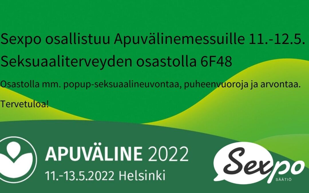 Tervetuloa Seksuaaliterveyden osastolle Apuvälinemessuilla!